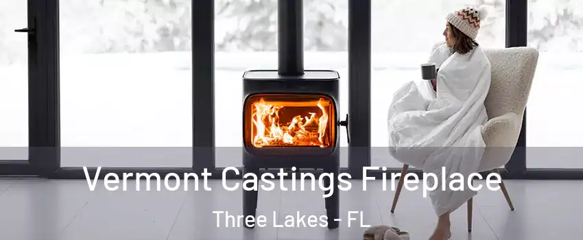  Vermont Castings Fireplace Three Lakes - FL